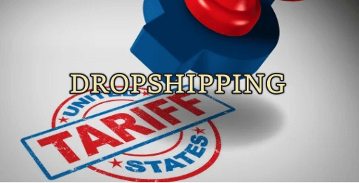 trumps tariffs dropshipping